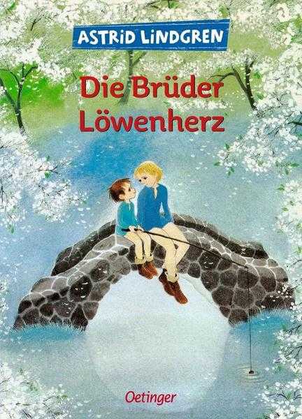 Kinderbuch: Die Brüder Löwenherz