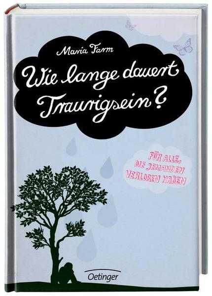 Wie lange dauert Traurigsein? Maria Farm.jpg